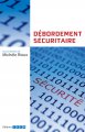 Débordement sécuritaire